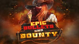 Epic Bullets & Bounty slot | Hacksaw Gaming | gameplay