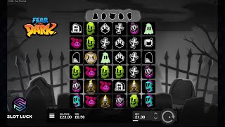 Fear The Dark Slot - BIG Win