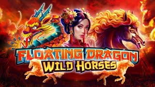 Floating Dragon Wild Horses slot | Reel Kingdom | game testing