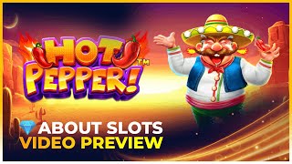 🌟NEW SLOT from PRAGMATIC PLAY!🌟HOT PEPPER!🌟