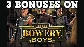 New Slot The Bowery Boys (Hacksaw Gaming) 3 Bonus Special - Brave or Stupid??