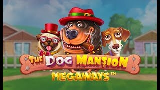 🎰 Demo Slot Spotlight: The Dog Mansion Megaways By Pragmatic Play 🌟🎰