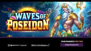 WAVES OF POSEIDON - PRAGMATIC PLAY! BONUS! SENSATIONAL!