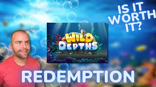 The Redemption of Wild Depths 🐠 - Is It Worth It? - 🎰 ONE Slot FIVE Bonus Binge!
